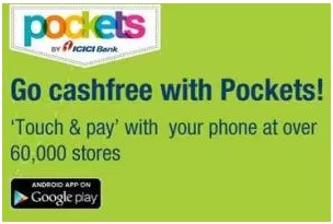India Desire : ICICI Pockets Touch & Pay Offer : Flat 25% Cashback At Various Merchants Via ICICI Touch & Pay